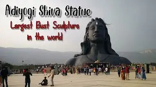 Adiyogi Shiva Statue Coimbatore || Isha Yoga Center || Guinness world record