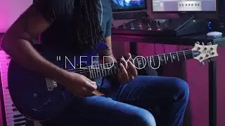“Need you” Guitar/Drums Playthrough