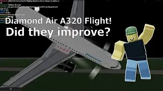 Diamond Air Revisit- Did They Improve? | Diamond Air A320 Flight.