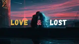 Emotional love rap type beat with hook 2023 "Love & Lost" | Sad love type beat