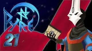 Pyre - Gameplay - Episode 22 [Solitude]