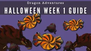 Dragon Adventures Halloween Event Week 1 Guide [Roblox]