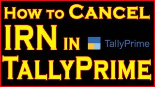 How to Cancel eInvoicing in TallyPrime | eInvoice under GST