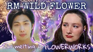 RM Wild Flower is RAW HEART | Namjoon's Soul in Flowerworks on Indigo | BTS 방탄소년단
