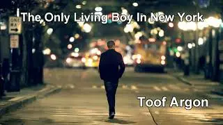 The Only Living Boy In New York