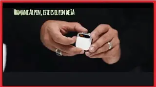 Humane Al Pin, este es el pin de IA Que esta revolucionando el Mundo