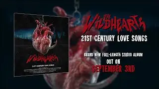 The Wildhearts - Remember These Days (Lyric Video)