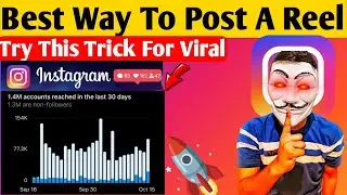 POST A REEL in 2024 and Watch Your Account EXPLODE!