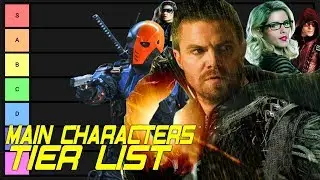 Arrow Main Characters Tier List