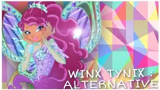 Winx Tynix : (Alternative version)