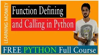 Function Defining and Calling in Python || Lesson 27 || Python || Learning Monkey ||