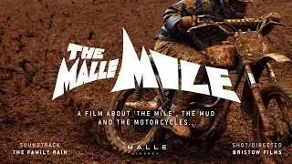 THE MALLE MILE - 2023 OFFICIAL FILM