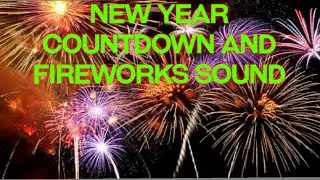 new year countdown and fireworks sound effect | welcome 2024 | happy new year