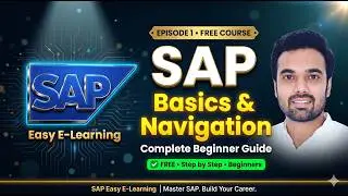 SAP Tutorial for Beginners 2026 | SAP Navigation & Basics Explained Step by Step | SAP S4 HANA