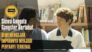 Gengster bertobat demi menjadi penyanyi terkenal II alur film My Paparotti II kisah nyata