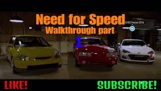 Need for Speed Walkthrough part 1 (2017)