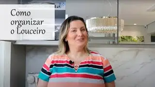 Como organizar o Louceiro