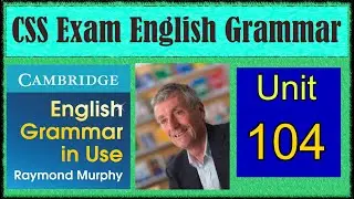104 English Grammar by Raymond Murphy Unit 104 - Quite, pretty, rather and fairly.