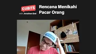 CUBITS Ep 03: Rencana Menikah Dengan Pacar Orang