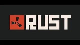Выживание в Rust - Серия 2