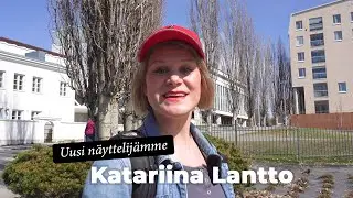 Haastattelussa uusi näyttelijämme Katariina Lantto