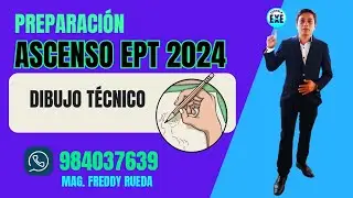 DIBUJO TÉCNICO ASCENSO EPT