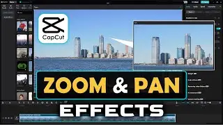 How To Zoom In CapCut PC (Adding Smooth Zooming and Panning Animations)