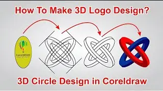 How To Make 3D Logo Design? | 3D Circle Design in Coreldraw | Corel Draw Design
