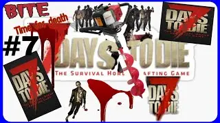 7 Days to die (FOUND A AUGER) (#7)