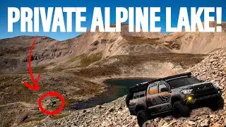 EXPLORING ABANDONED MINES! | Private alpine lake camping...