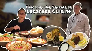 Discover the Secrets of Lebanese Cuisine