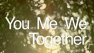 You and Me and We Together-SP