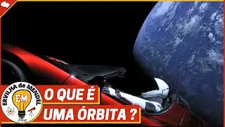 O QUE É UMA ÓRBITA ?