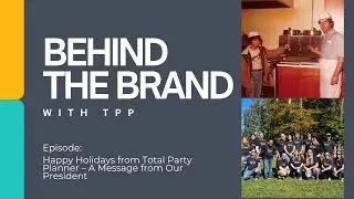 Happy Holidays from Total Party Planner – A Message from Our President