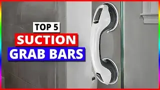 Top 5:  Best Suction Grab Bars In 2024