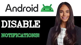 How To Turn Off App Notifications On Android (2025)