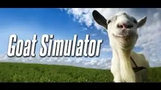 [Goat Simulator] BAGI