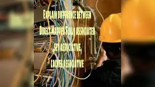 Explain Difference between Direct Mapped Fully associative set Associative casches || Technical  Q&A