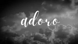 ADORO - SHOT ON SONY A7SIII