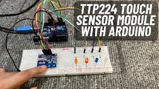 TTP224 4-Channel Touch Sensor Module with Arduino | Touch-Activated Possibilities | English Subtitle