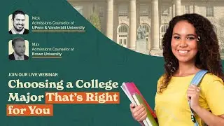 Choosing a College Major That's Right for You