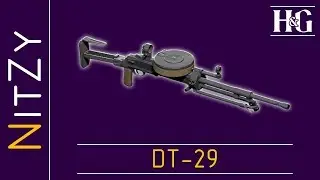 DT-29 - Heroes and Generals - Оружейный гайд
