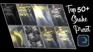 #06 Top 50+ Shake Effect Alight Motion | Xml Download Link| #alightmotionpresets #Trending