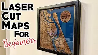 Laser Cut Maps for Beginners [xTool D1 Pro]