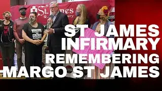 St. James Infirmary Tribute Remembering Margo St. James