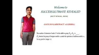 GATE-2019 SOLUTION | MATHEMATICS| ABSTRACT ALGEBRA| NBHM/ CSIR-NET/ TIFR......