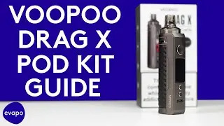 Voopoo Drag X Guide