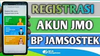 Cara Daftar Akun JMO BPJS Ketenagakerjaan 2024 | Cek Program BPJamsostek Kita