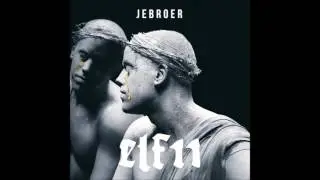 Jebroer - Wat Moet Je Van Me ft. Dirtcaps