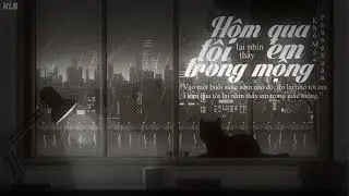 ♪ Vietsub | Hôm qua tôi lại nhìn thấy em trong giấc mộng - Khô Mộc Phùng Xuân | 我在昨天梦里又看见你 - 枯木逢春 ♪